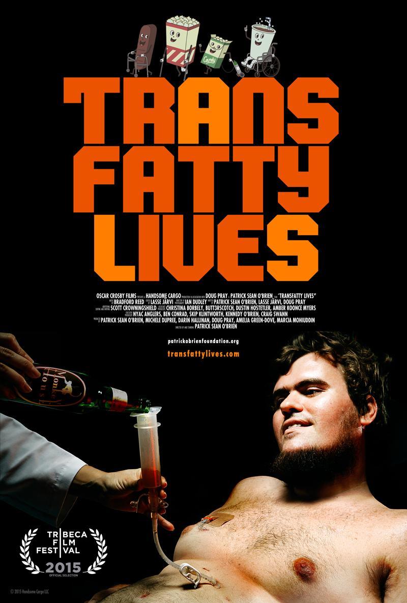 Poster: Trans Fatty Lives (2015)